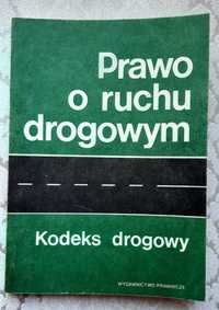 Książka "Prawo o ruchu drogowym kodeks drogowy 1984"