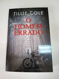 O Homem Errado-Tillie Cole Com PORTES/Como NOVO