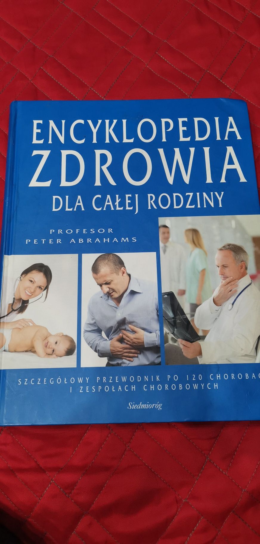 Encyklopedia zdrowia dla całej rodziny Peter Abrahams