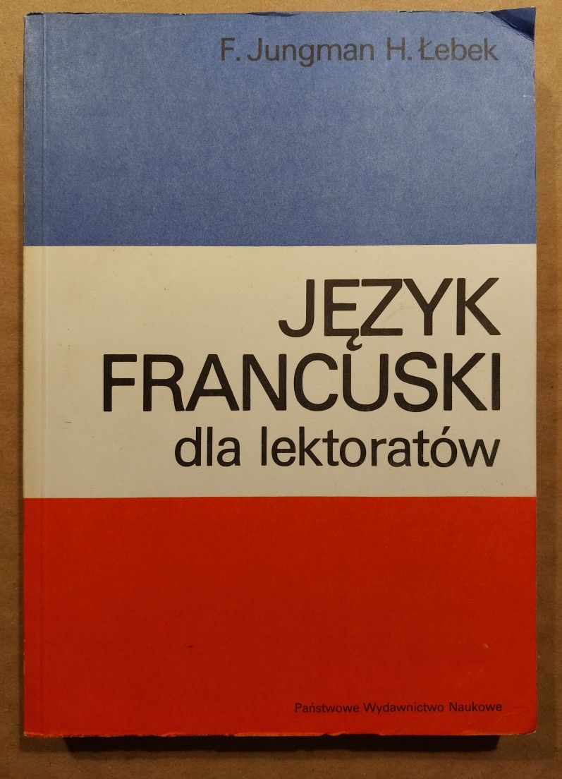 Jungman, Łebek - Język francuski dla lektoratów