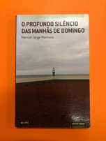O profundo silêncio das manhãs de domingo - Manuel Jorge Marmelo