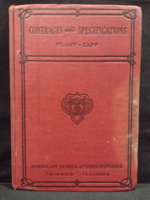 Contracts and Specifications 1908 James C. Plant / Alfred E. Zaff