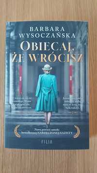 Wysoczańska Barbara - Obiecaj że wrócisz - nowość