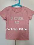 Bawełniany tshirt 134 cm Cool Club z napisem OF COURSE NOT różowy