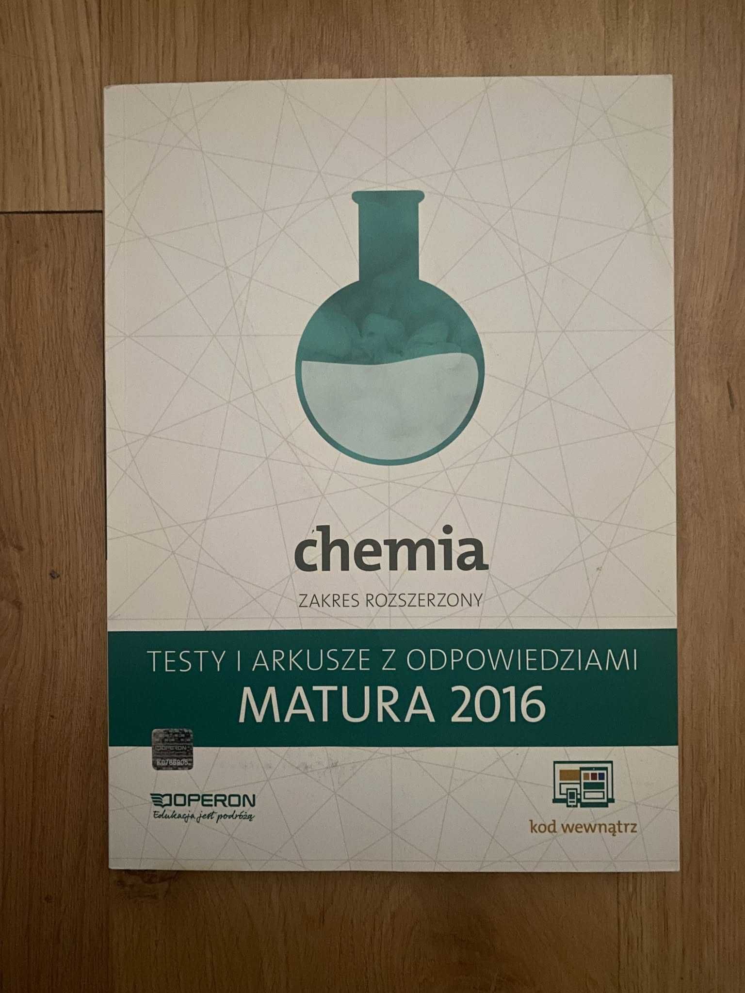 Chemia. Matura 2016. Zakres rozszerzony. Testy i arkusze. Operon.