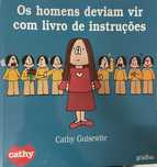 Os Homens Deviam Vir com Livro de Instruções