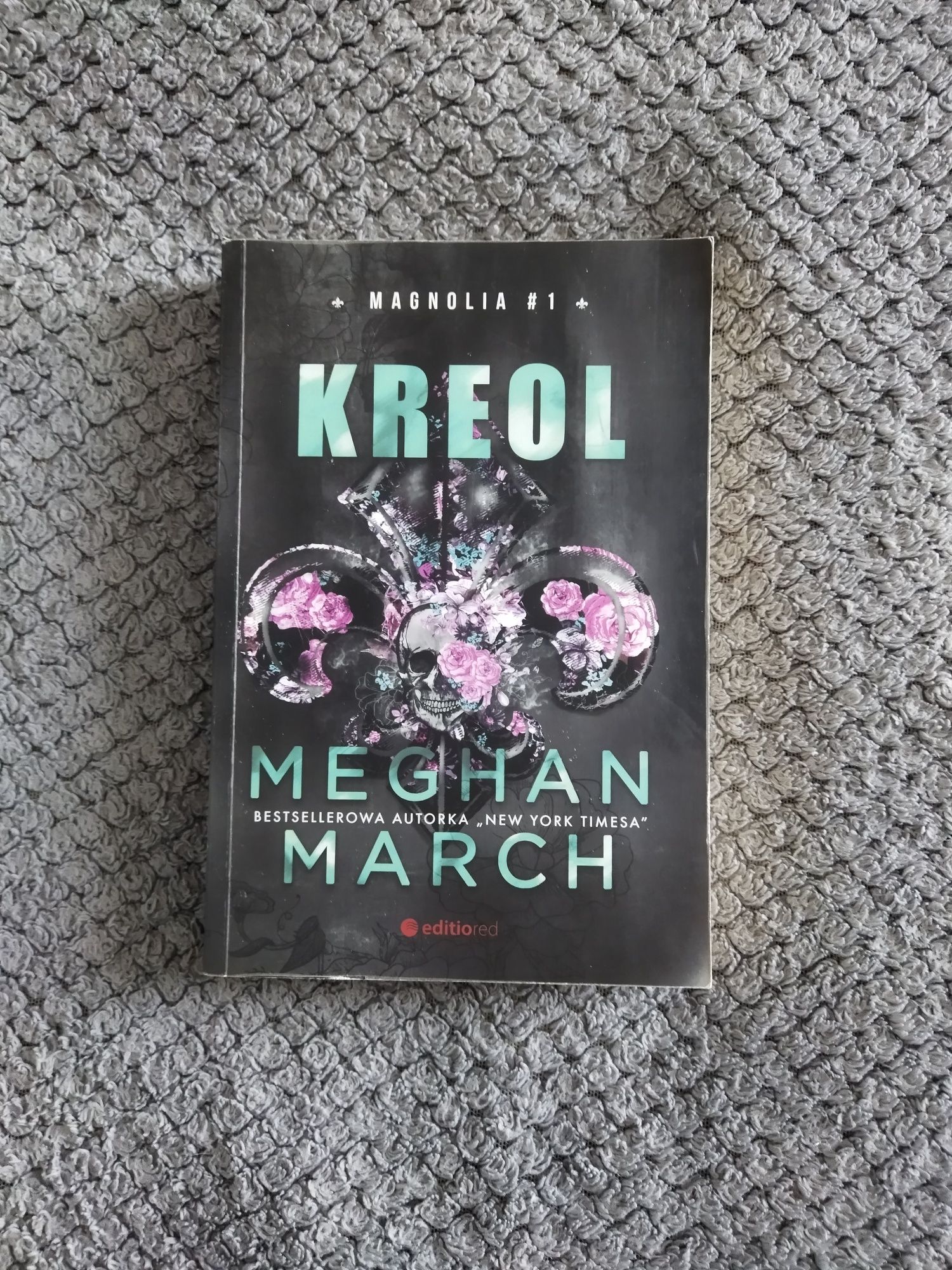 Książka "Kreol Magnolia #1". Meghan March