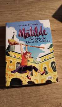 Livro "Matilde e o Segredo dos Quatro Ventos"