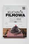 Kuchnia filmowa - Paulina Wnuk