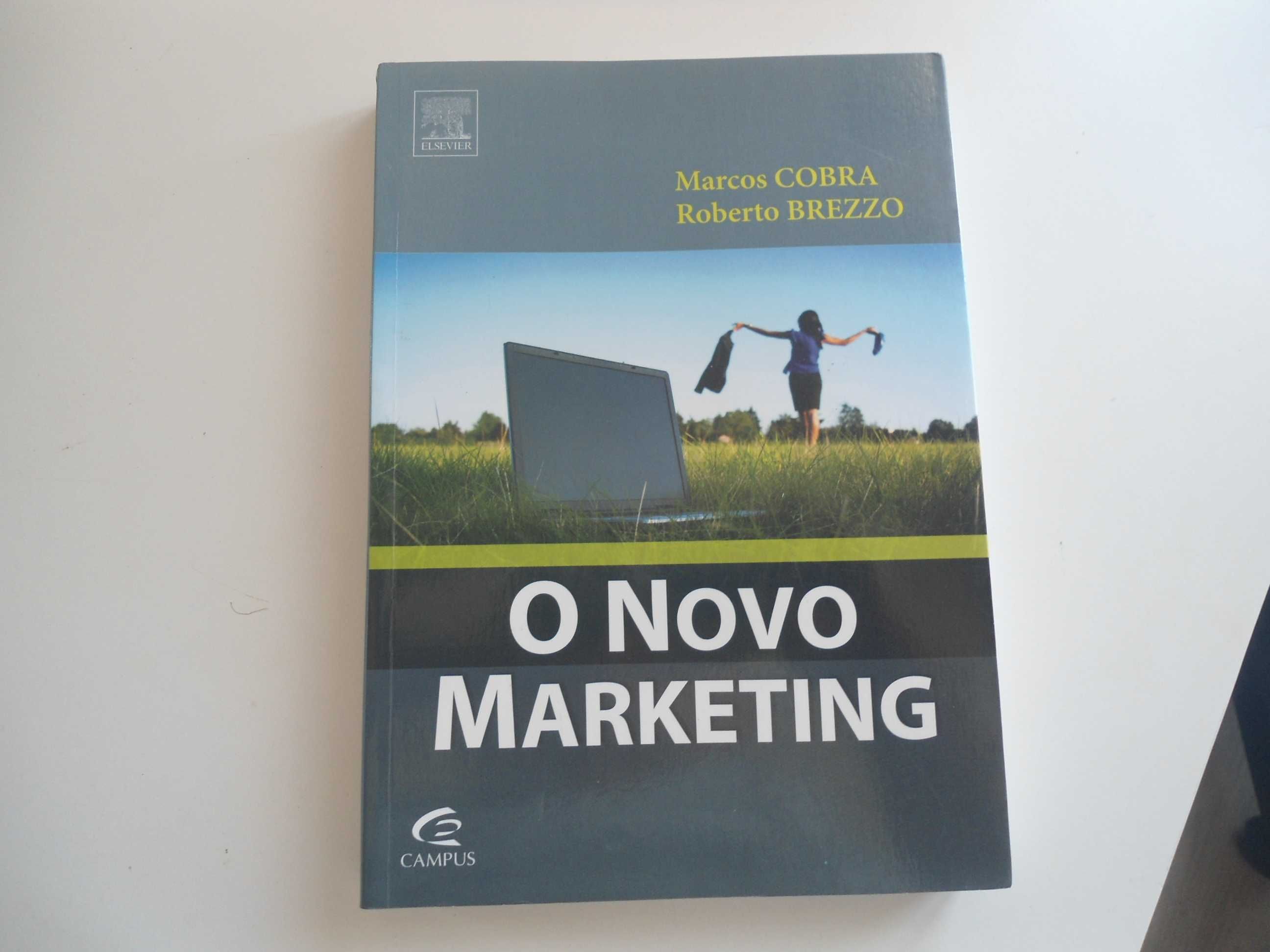 O Novo marketing por Marcos Cobra e Roberto Brezzo