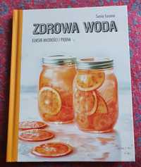 Zdrowa woda- Sonia Lucano