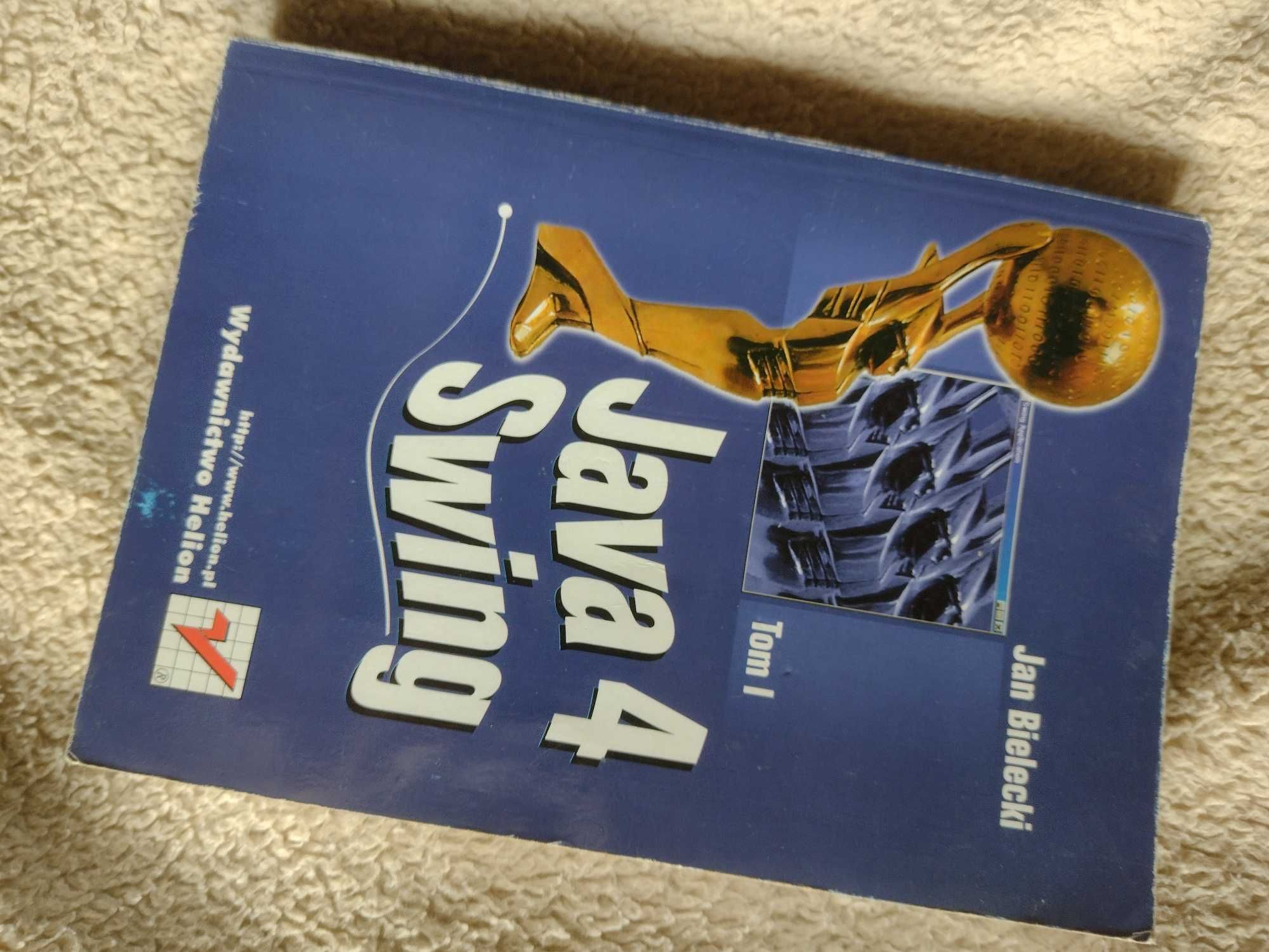 Java 4 Swing Tom 1 Jan Bielecki Helion 2000