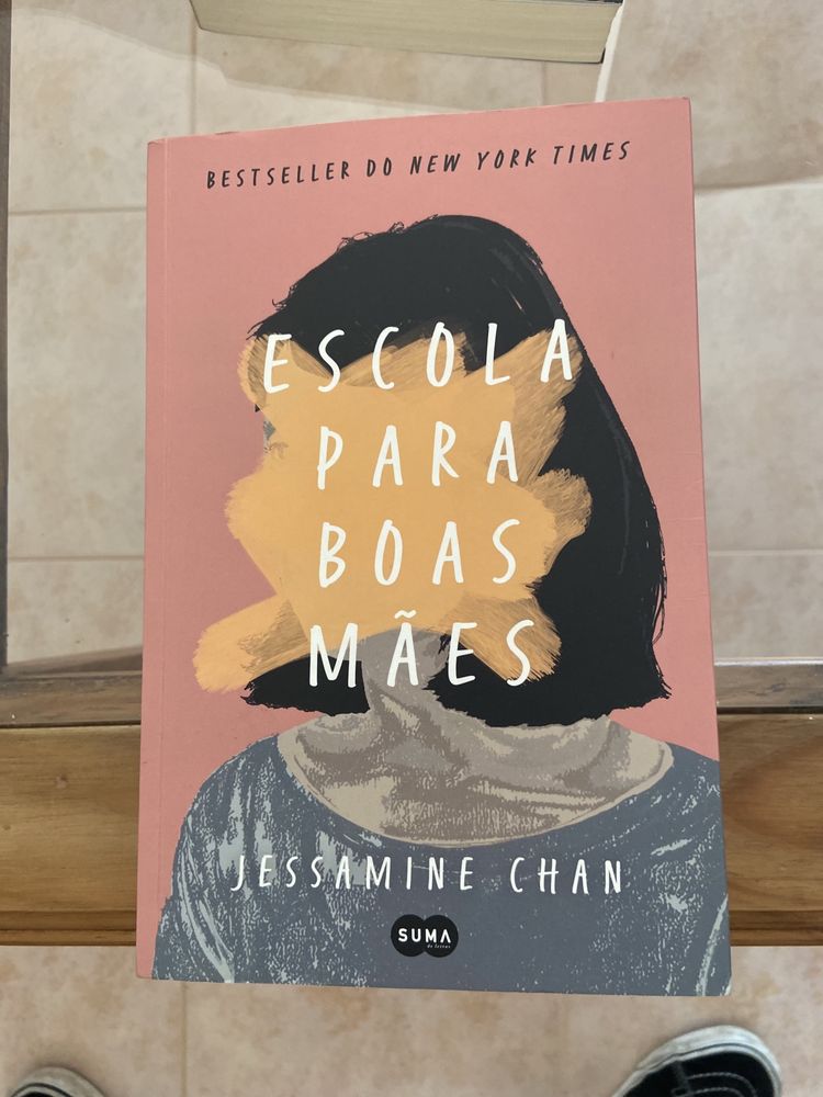 Escola para boas mães - Jessamine Chan