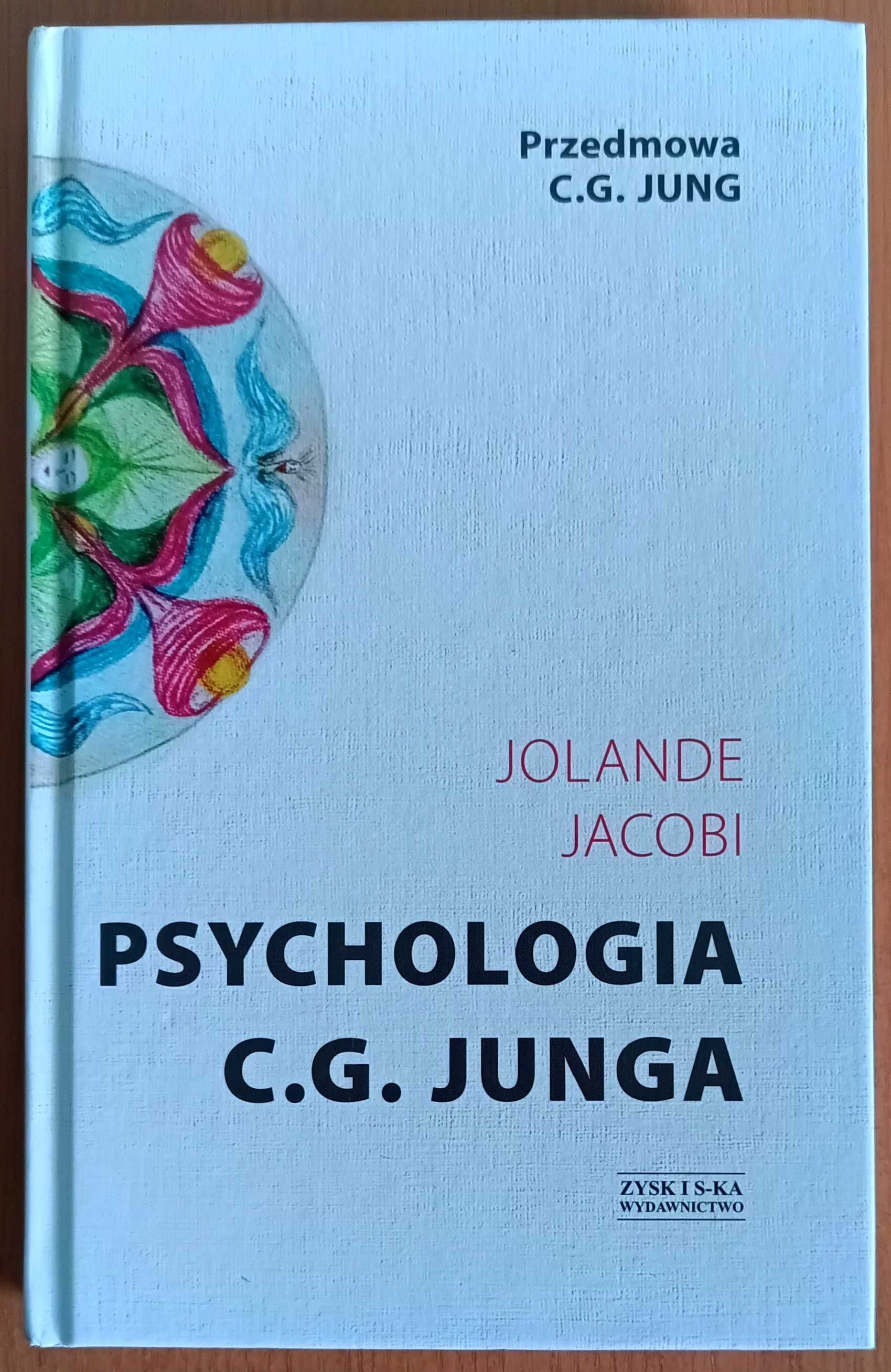 Jolande Jacobi "Psychologia C.G. Junga"