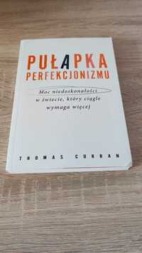 Książka Pułapka perfekcjonizmu Curran