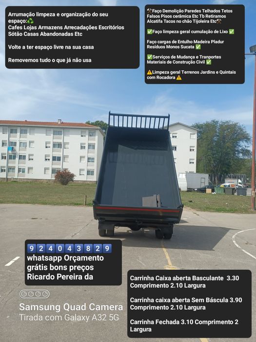 Faço Recolhas e limpezas 1 com Báscula e outra sem contacte peça já se