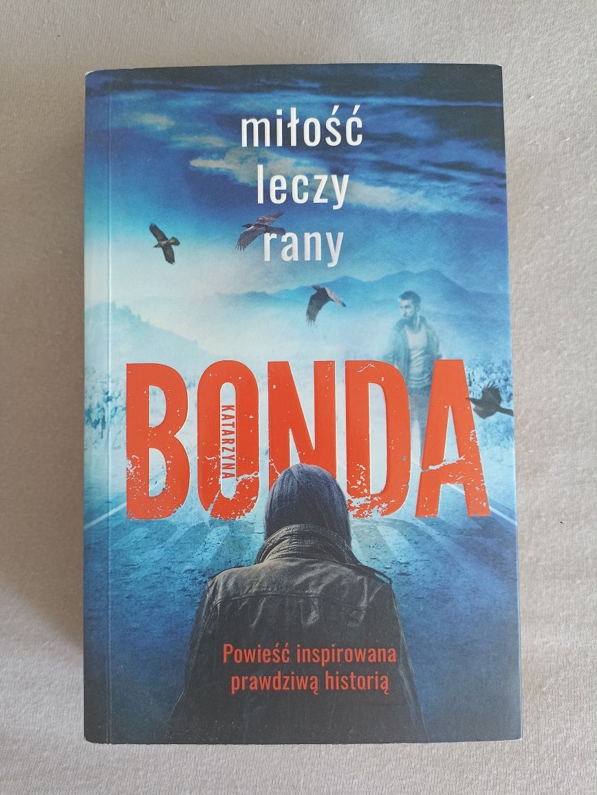 Miłość leczy rany K.Bonda