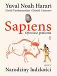 Sapiens. Opowieść graficzna. Tom 1 Narodziny ludzkości