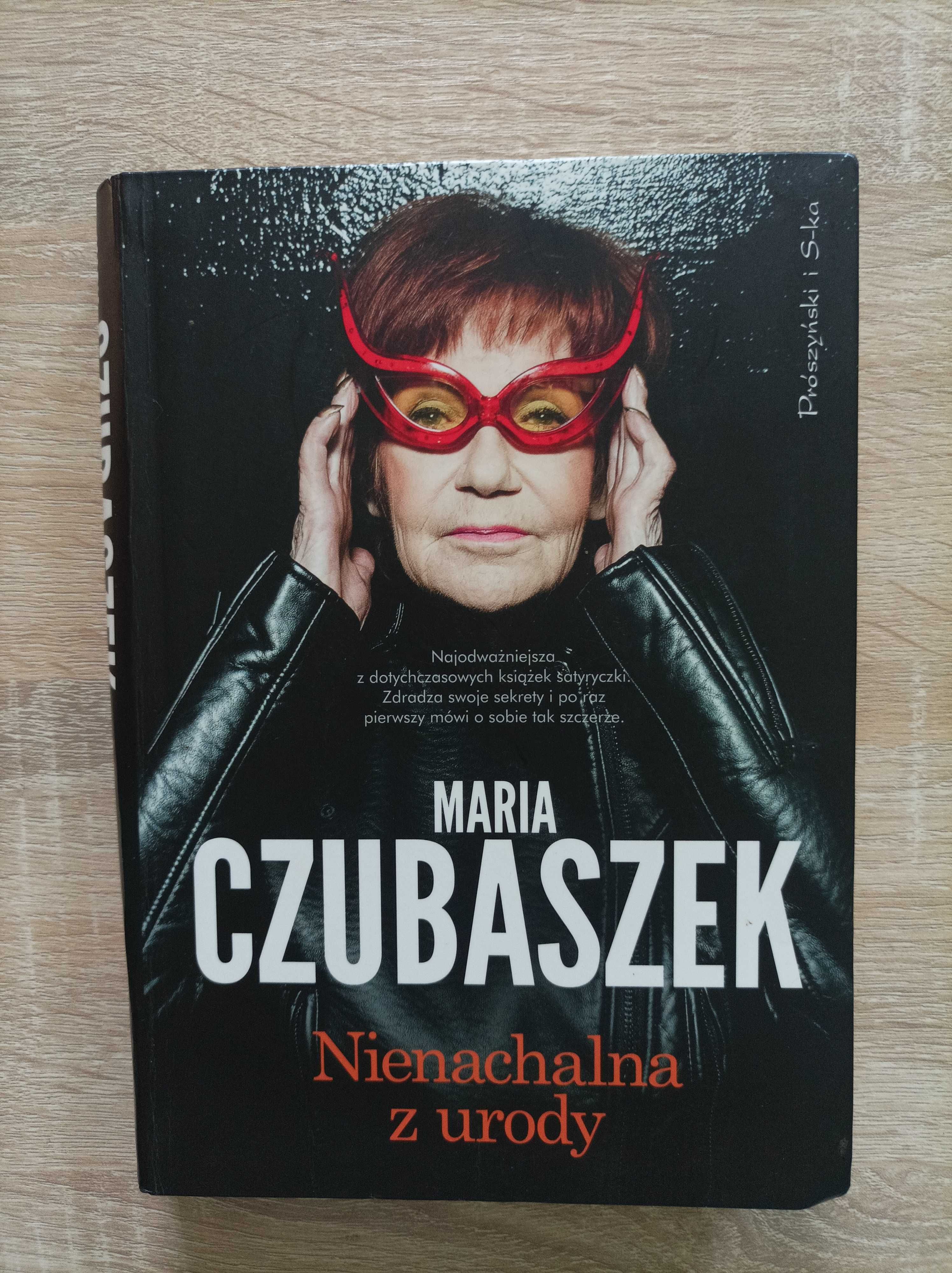 Maria Czubaszek - Nienachalna z Urody