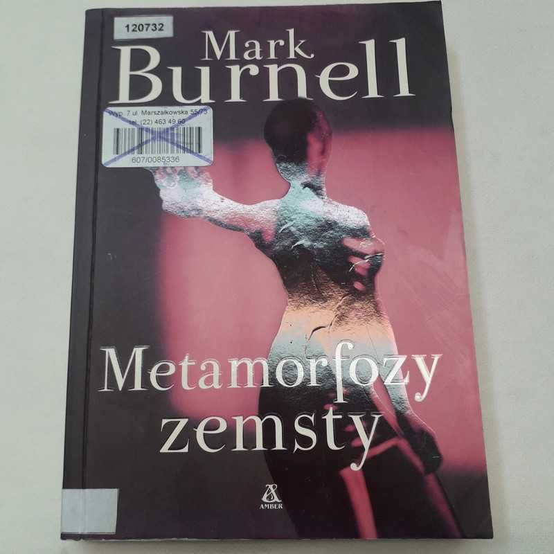 Metamorfozy zemsty - Mark Burnell