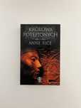Anne Rice - Królowa Potępionych