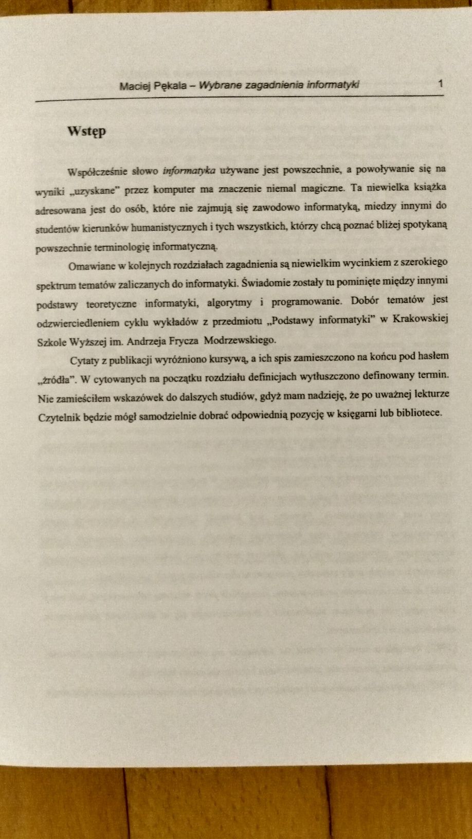 Maciej Pękala Wybrane Zagadnienia Informatyki Kraków 2001