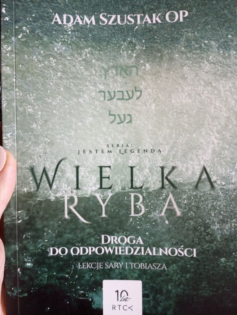 Adam Szustak Wielka Ryba droga do odpowiedzialności