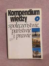 Kompendium wiedzy o społeczeństwie państwie i prawie - S. Wronkowska