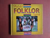 Polski folklor żywy