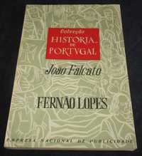 Livro Fernão Lopes João Falcato Colecção História de Portugal ENP