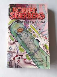 Livro Regresso à Vida - Roberto Silverberg