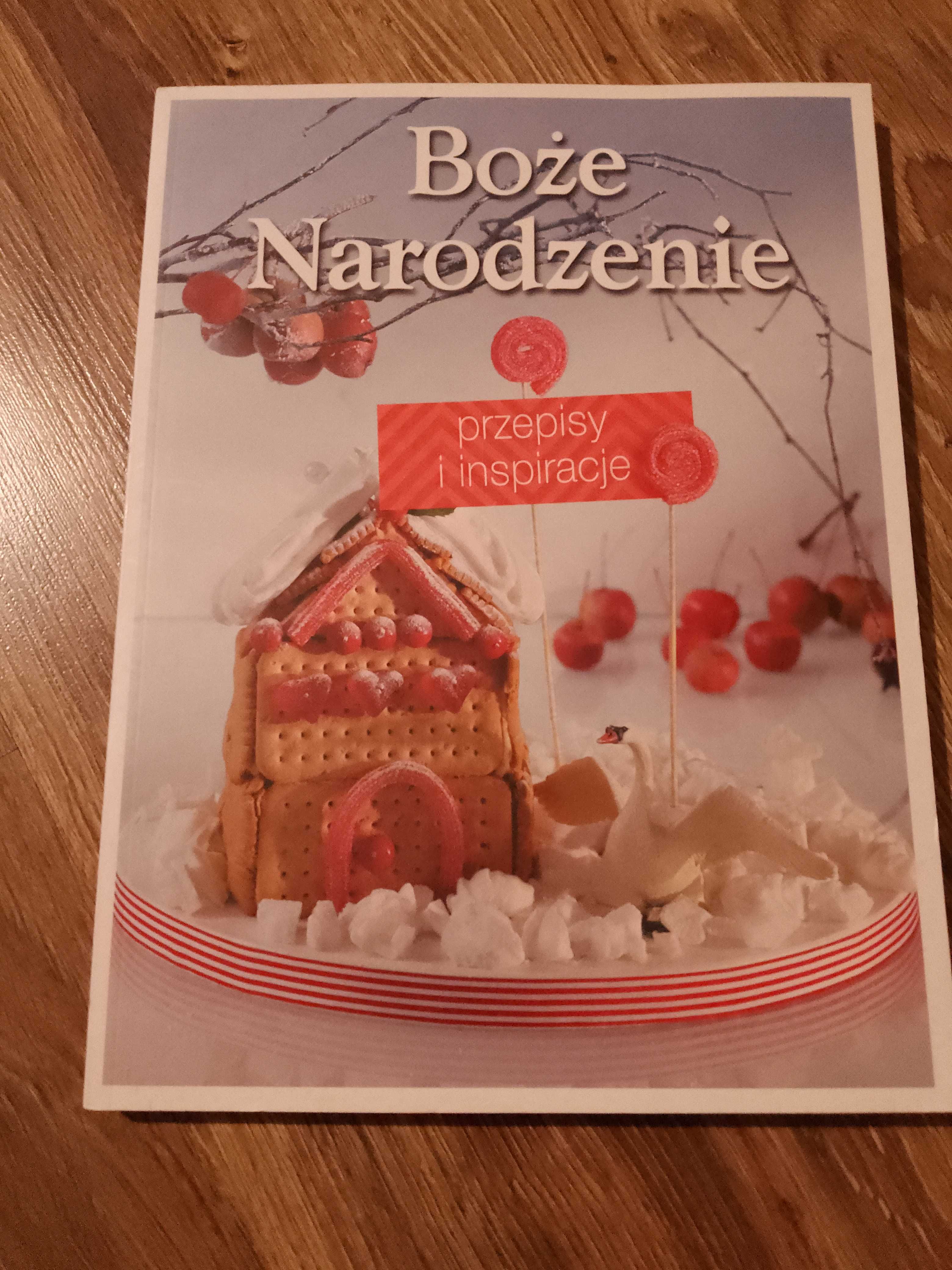 Książka Boże Narodzenie -przepisy i inspiracje