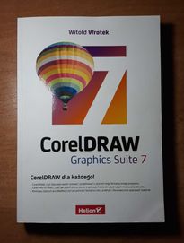 Corel DRAW Graphics Suite 7 Poradnik