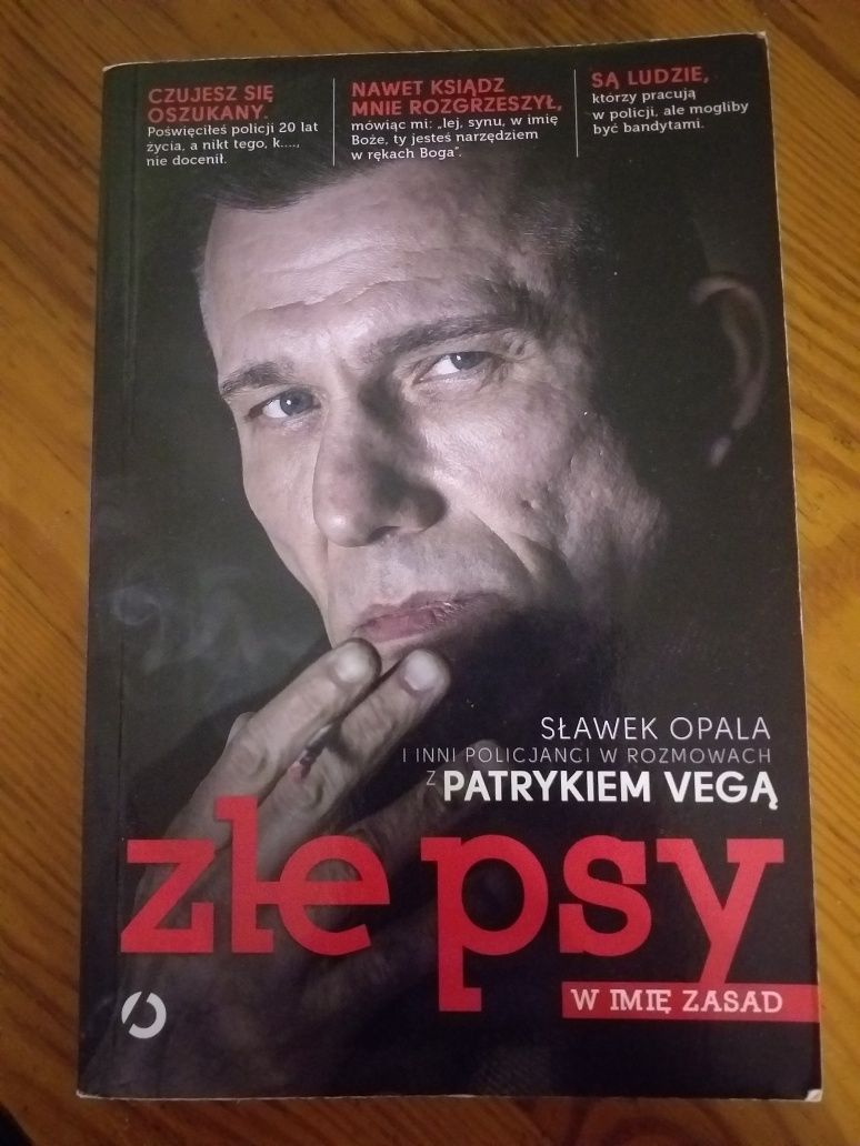 "Złe psy. W imię zasad" Patryk Vega