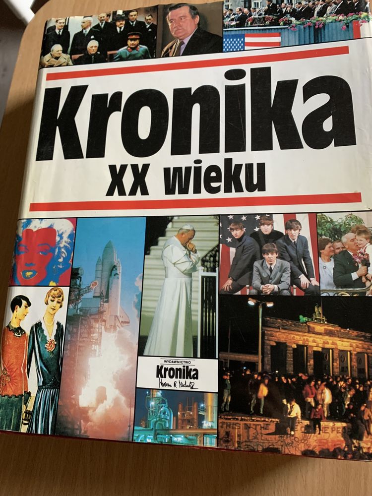 „Kronika XX wieku” Wydawnictwo Kronika