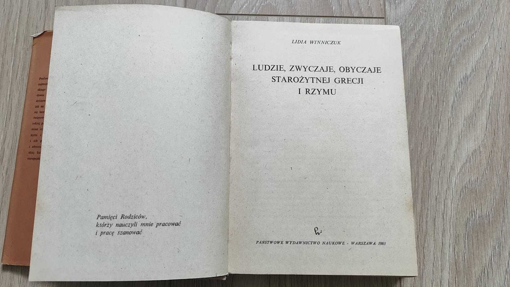 Ludzie, zwyczaje i obyczaje starożytnej Grecji i Rzymu - L. Winniczuk