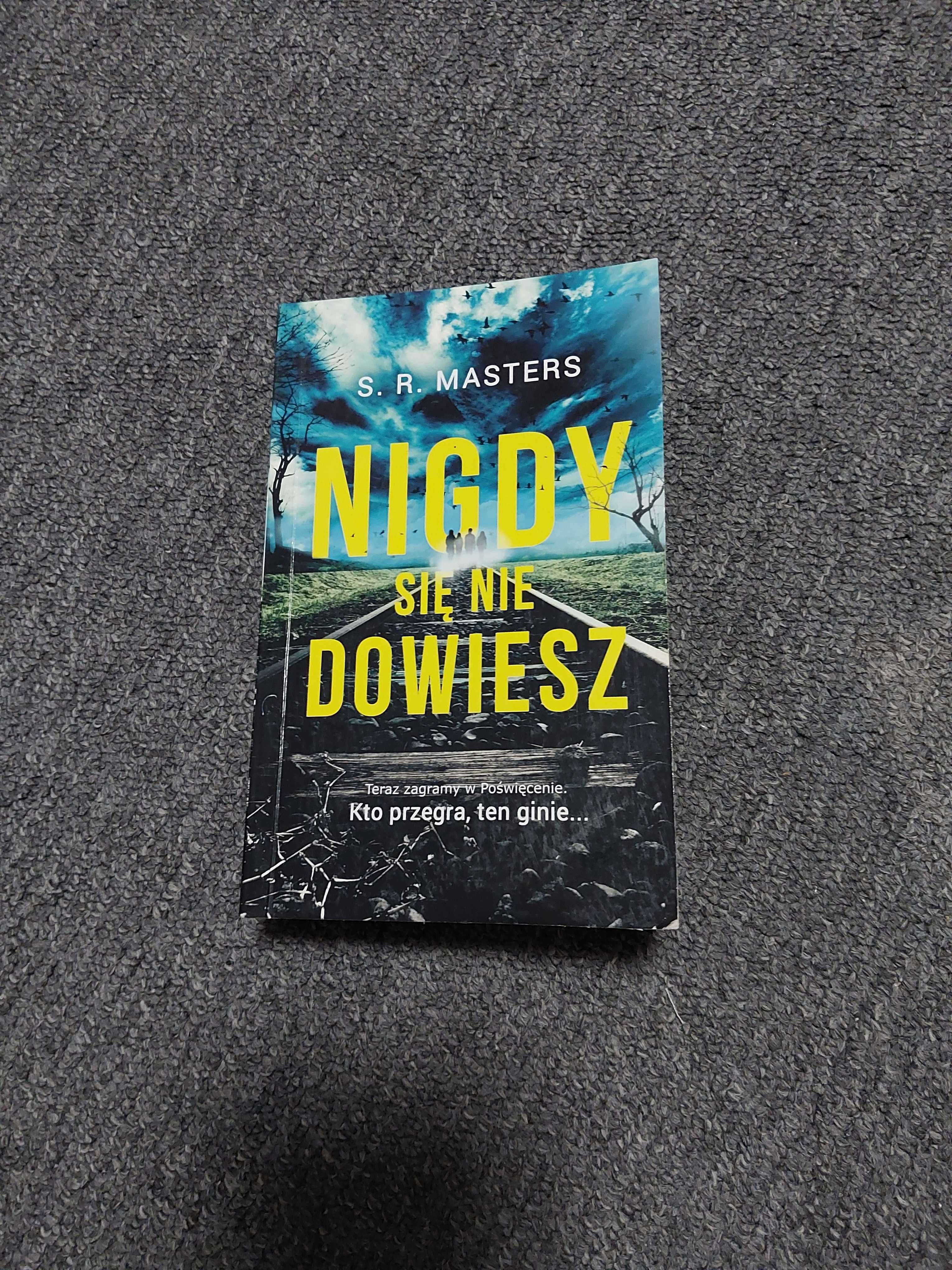 Książka "Nigdy się nie dowiesz" S.R. Masters