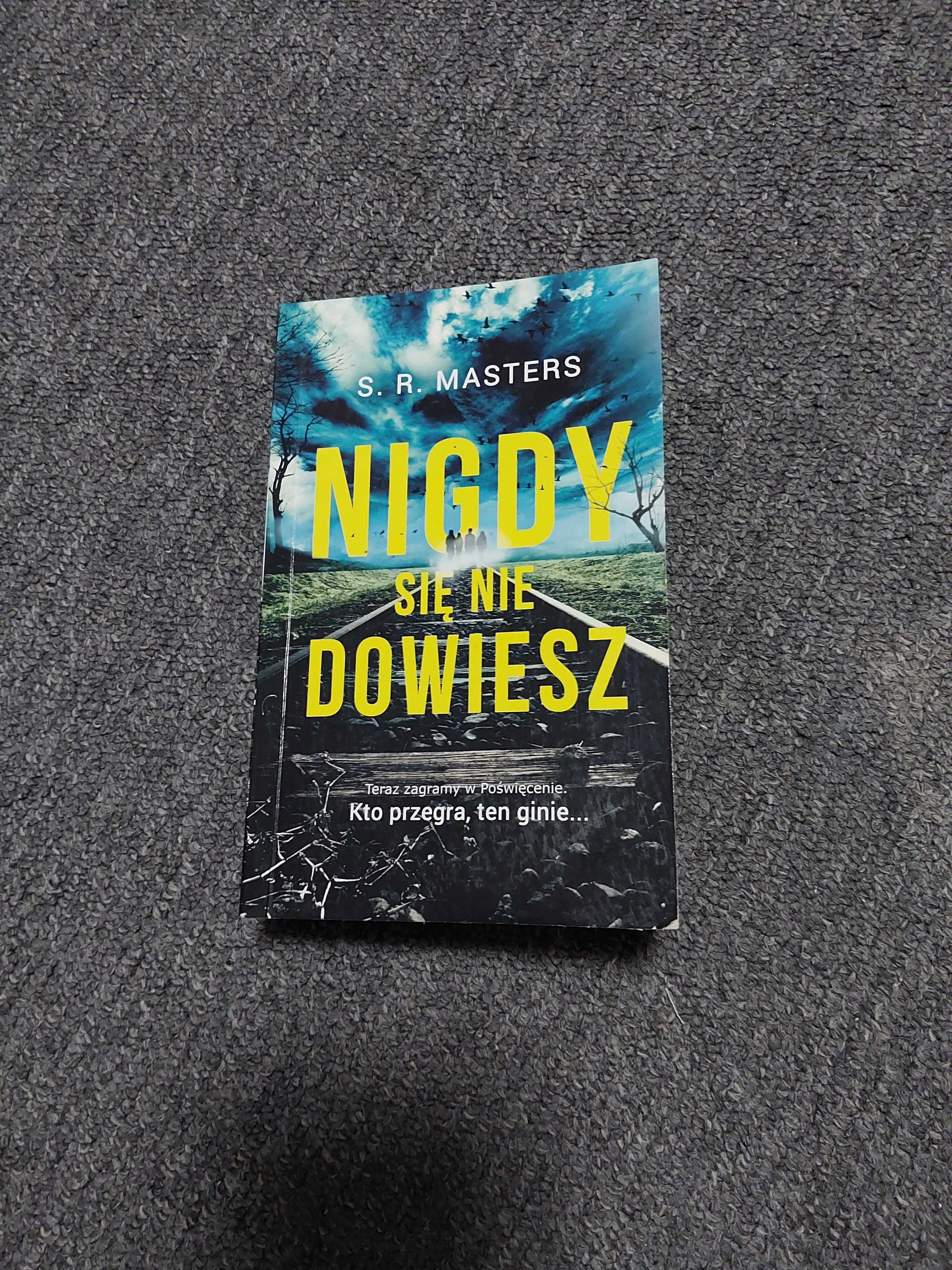 Książka "Nigdy się nie dowiesz" S.R. Masters