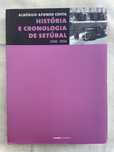 História e cronologia de Setúbal de Alberico Afonso Costa