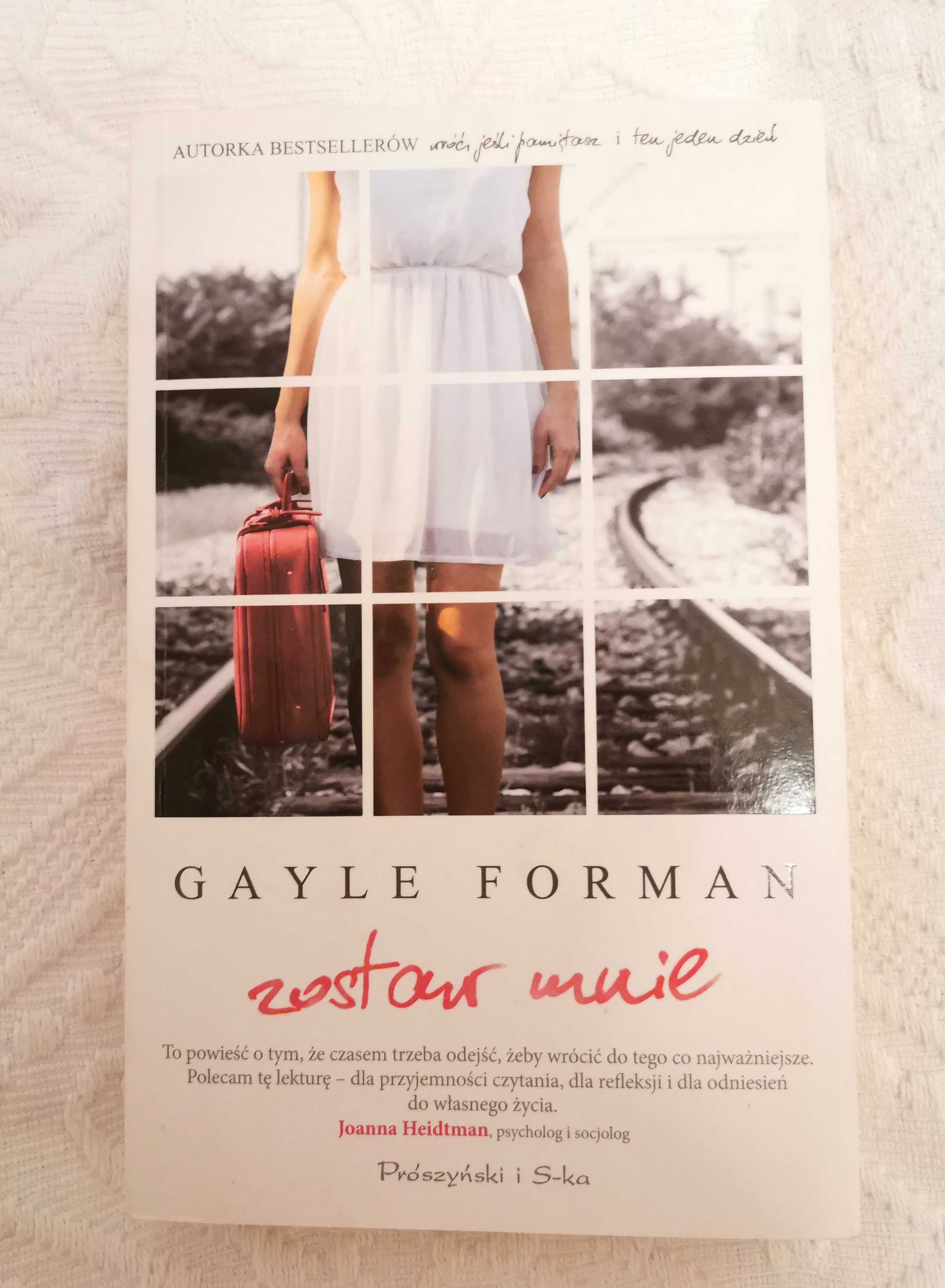 Zostaw mnie - Gayle Forman