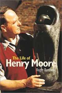 biografia The Life of Henry Moore