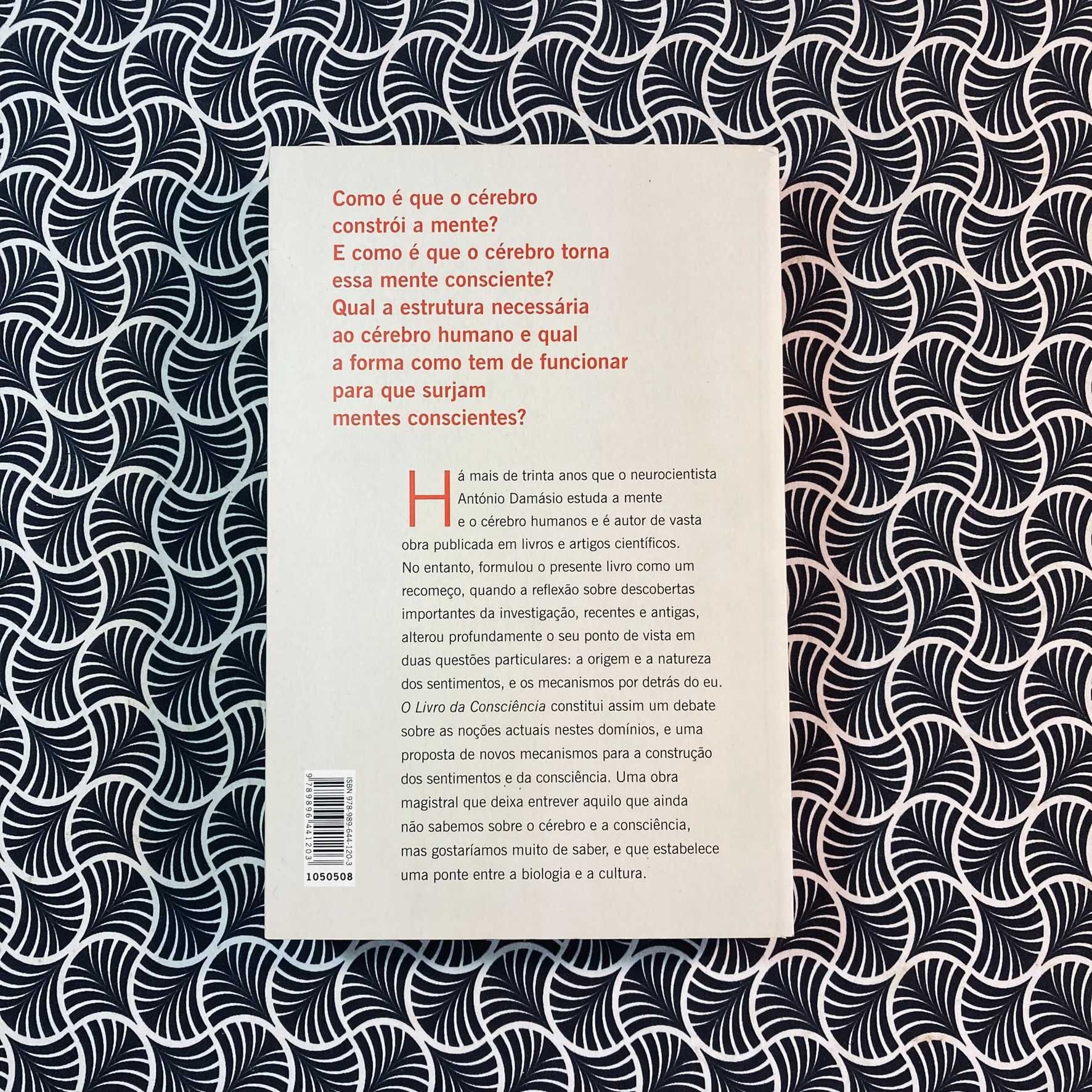 O Livro da Consciência (1ª ed.) - António Damásio
