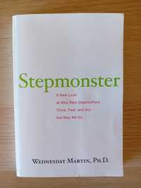 Stepmonster. Wednesday Martin