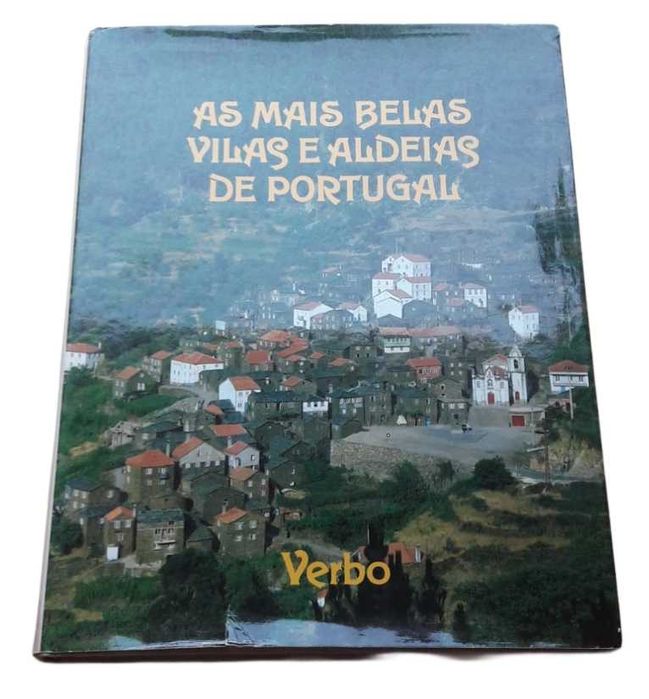 As Mais Belas Vilas e Aldeias de Portugal