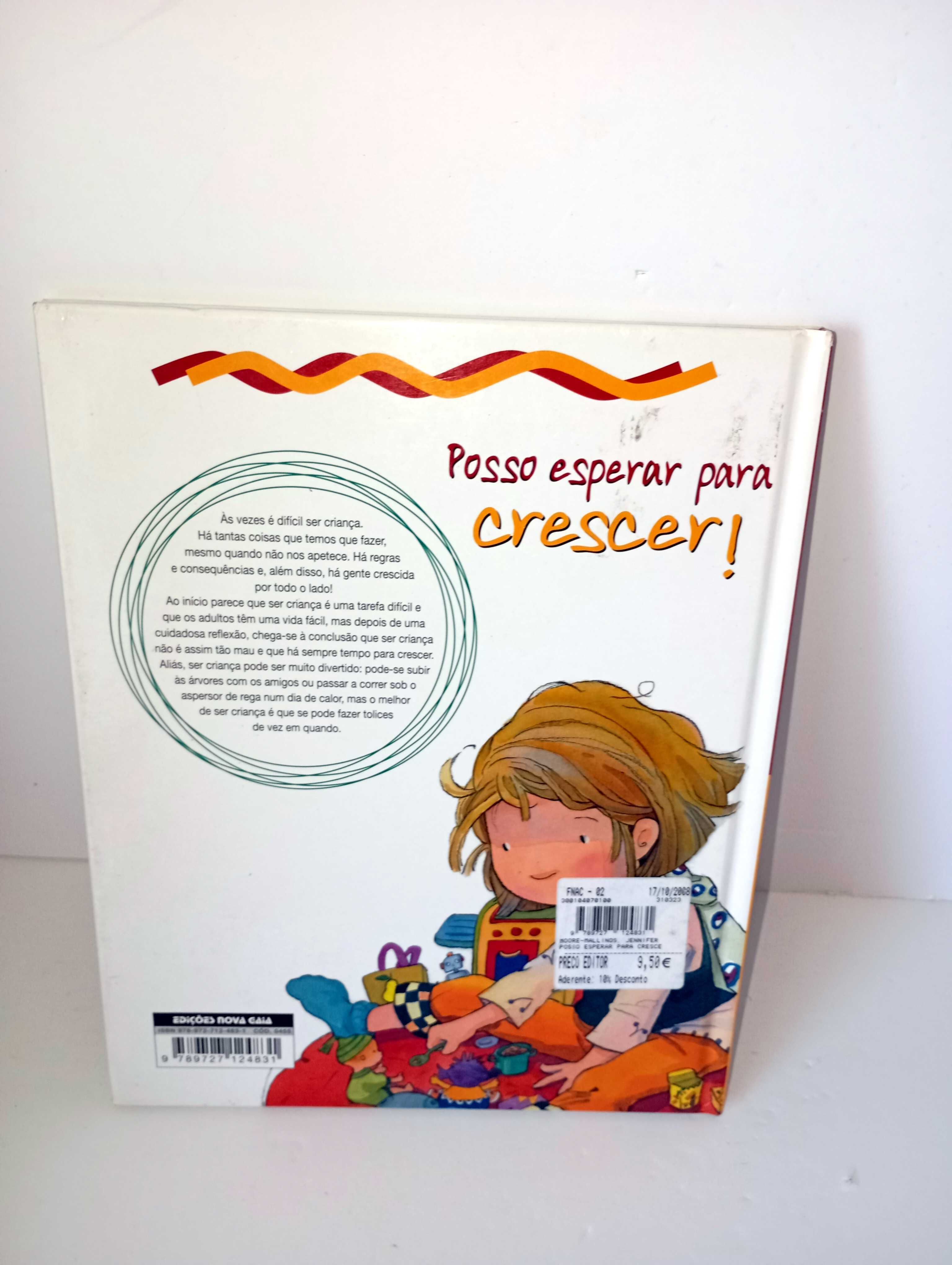 Posso esperar para crescer!