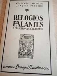 Relógios Falantes, D. Francisco Manuel de Melo
