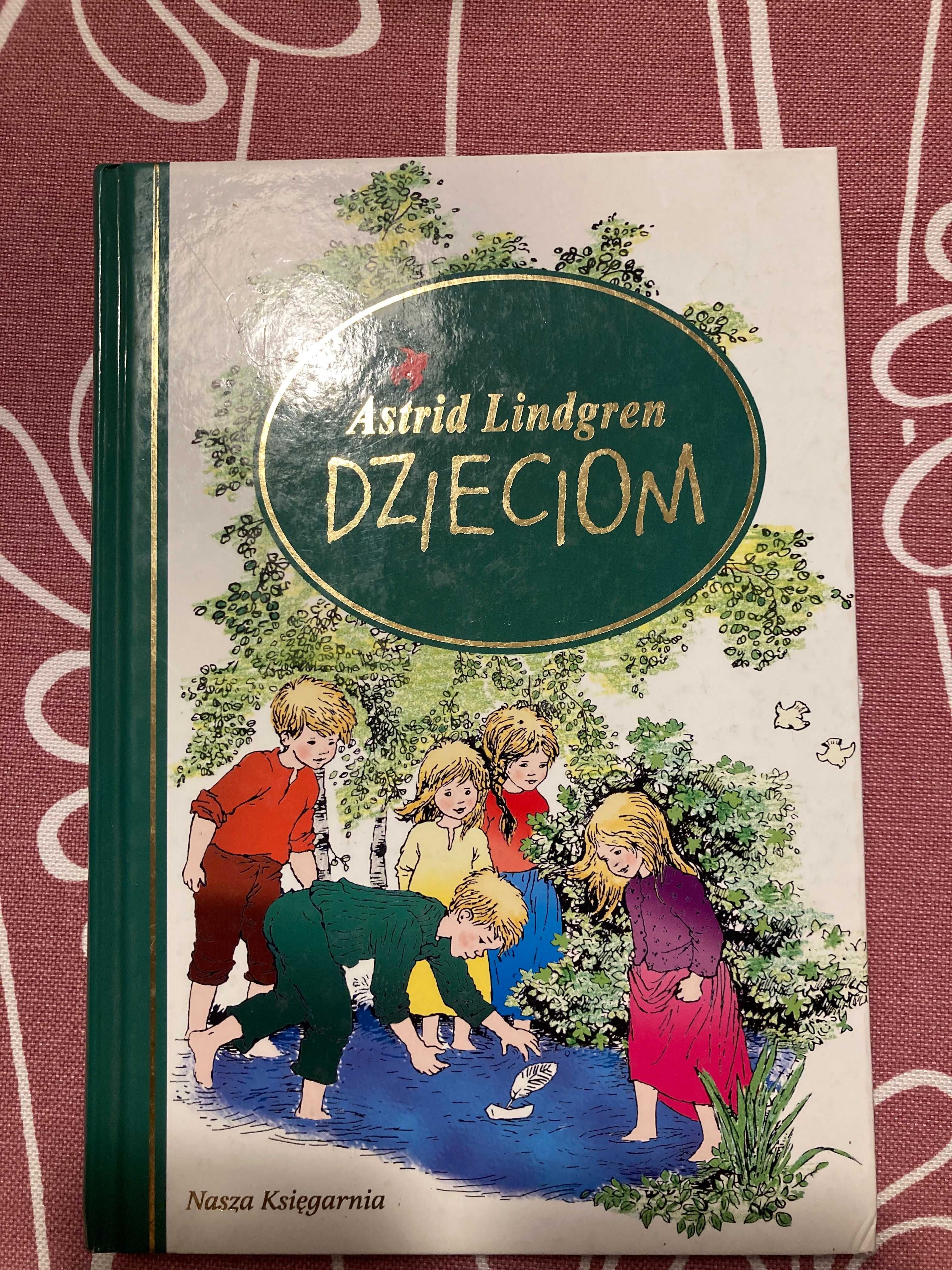 Książka Astrid Lindgren dzieciom