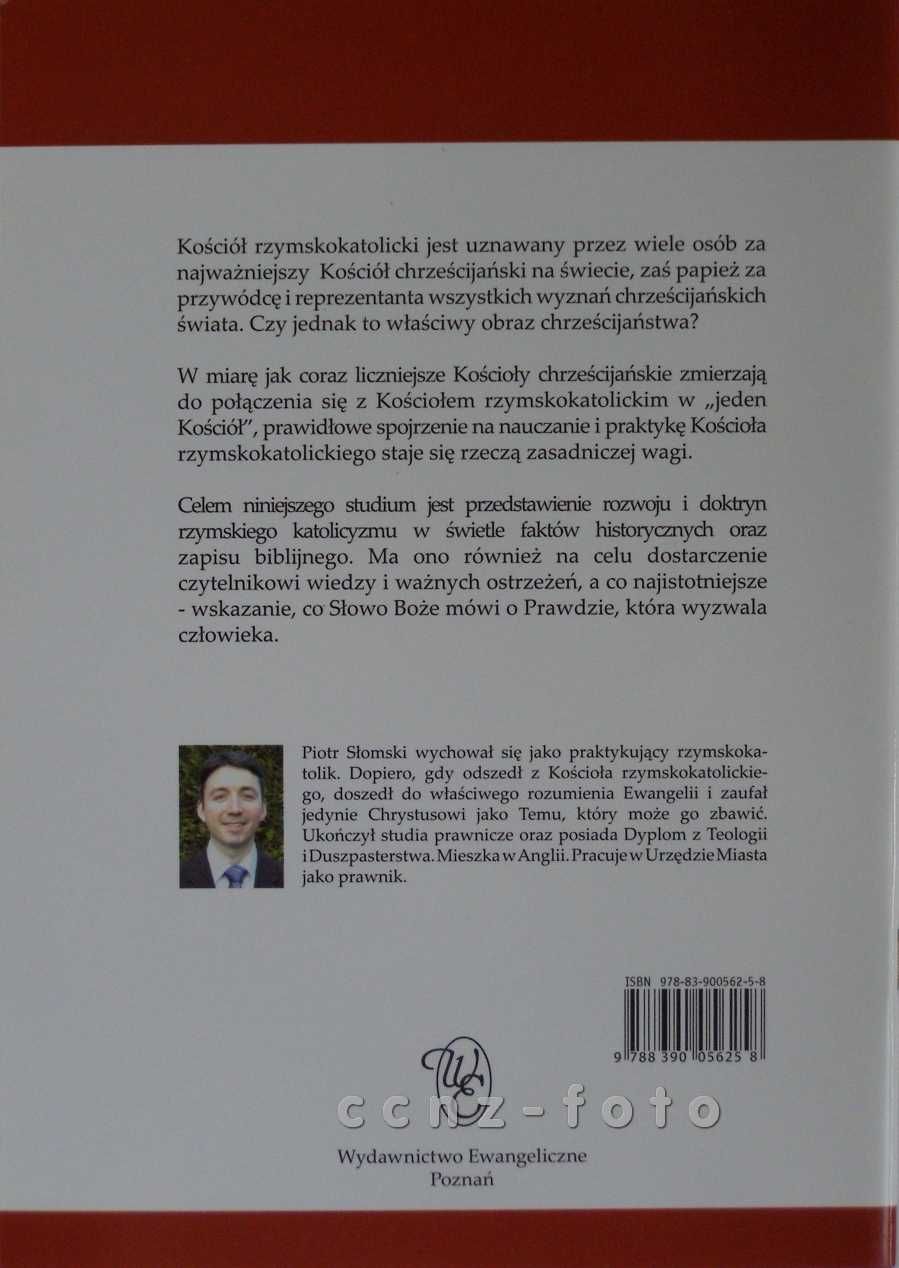 Rzymski Katolicyzm a Biblia - Piotr Słomski - 3 szt.