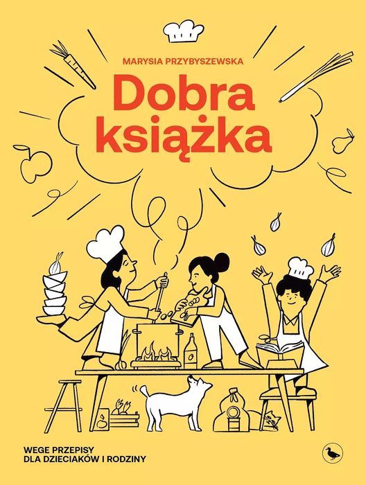 Dobra książka. Wege przepisy dla dzieciaków i rodziny. Cyranka