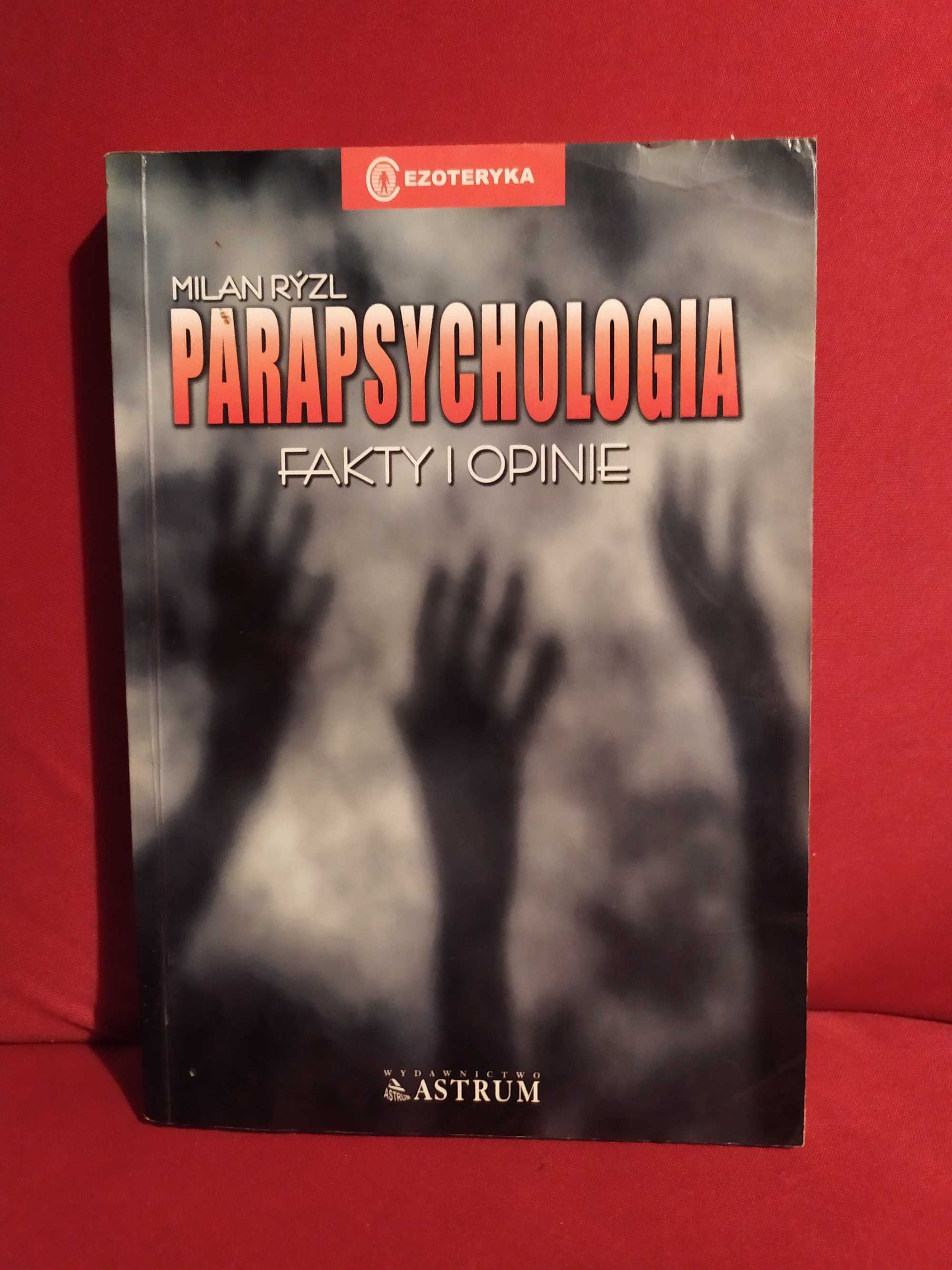 Parapsychologia. Fakty i opinie - Milan Ryzl